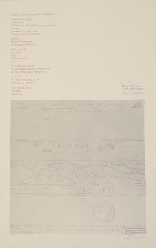 Item #169332 There's Always A Moon in America (Signed Broadside). Max FINSTEIN, Fred Martin.