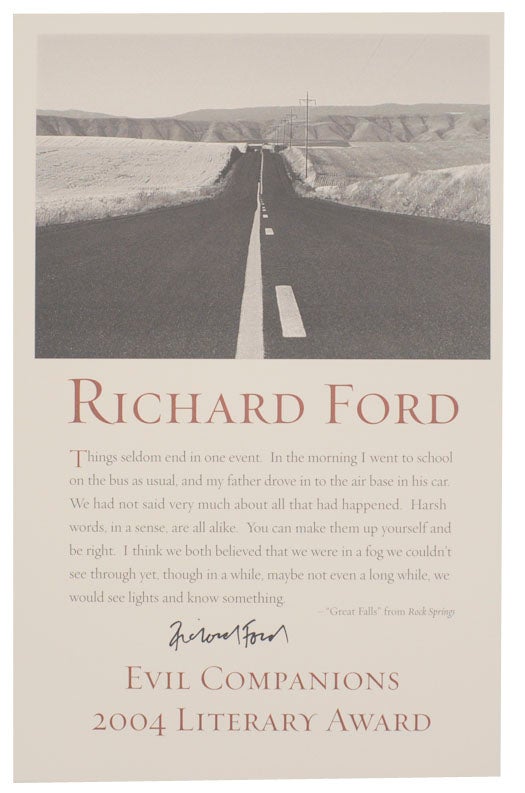 Item #169396 excerpt from Rock Spring - Evil Companions 2004 Literary Award (Signed Broadside). Richard FORD.