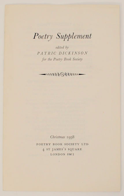 Item #169629 Poetry Supplement. Patric DICKINSON, Hal Summers Frances Cornford, Jacques Prevert, Diana Witherby, Patricia Beer, John Holloway A S. J. Tessimond, Stevie Smith, J. M. Russell, Sheila Shannon, Laurence Whistler.