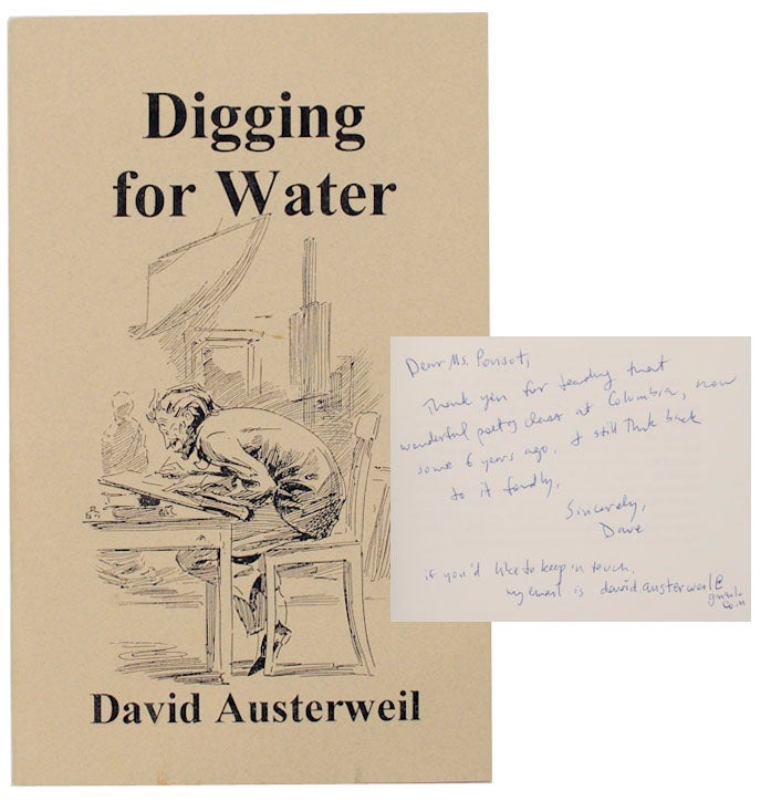 Item #169766 Digging for Water (Signed First Edition). David AUSTERWEIL.