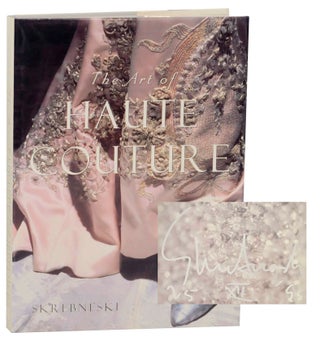 Item #169971 The Art of Haute Couture (Signed First Edition). Victor SKREBNESKI, Laura Jacobs