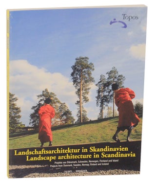 Item #170132 Landschaftsarchitektur in Skandiavien: Projekte aus Danemark, Scweden,...