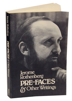 Item #170208 Pre-Faces & Other Writings. Jerome ROTHENBERG