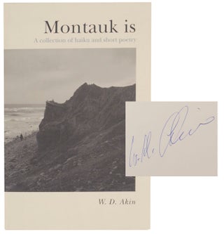Item #170433 Montauk Is (Signed First Edition). W. D. AKIN