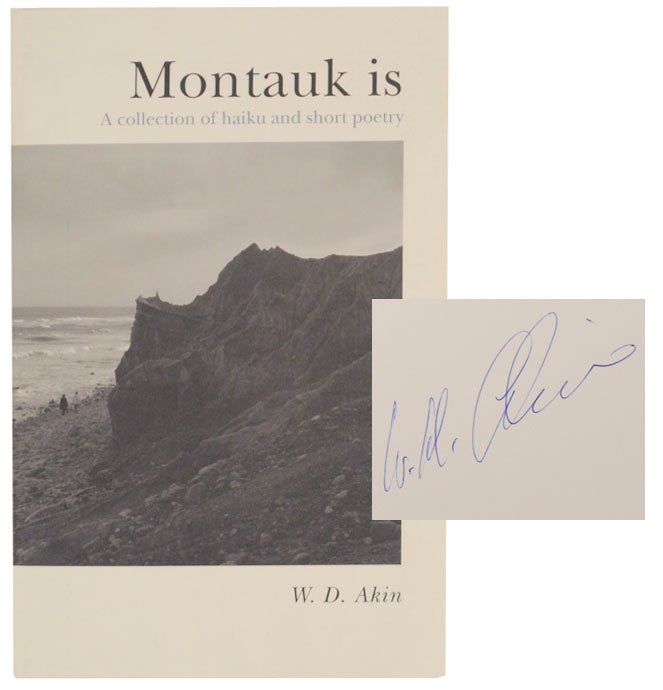 Item #170433 Montauk Is (Signed First Edition). W. D. AKIN.