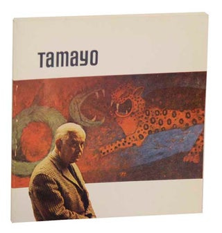 Item #170482 Tamayo: A Commentary by the Artist. Rufino TAMAYO, James B. Lynch Jr