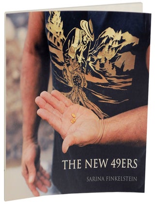 Item #170524 The New 49ers. Sarina FINKELSTEIN, Lucy Davies, Kevin Fagan