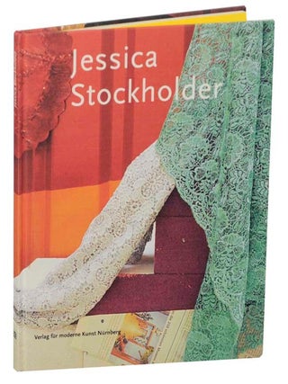 Item #170525 Jessica Stockholder: Vortex in the play of theater with real passion. Jessica...