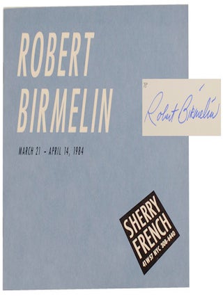 Item #170564 Robert Birmelin. Robert BIRMELIN, John Yau