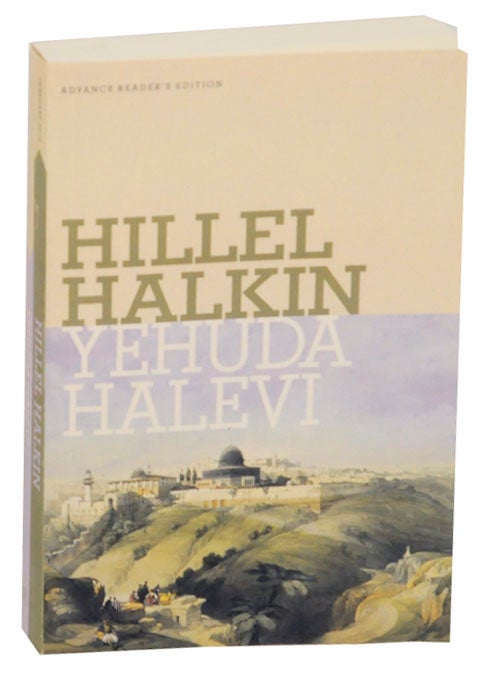 Item #170601 Yehuda Halevi. Hillel HALKIN.