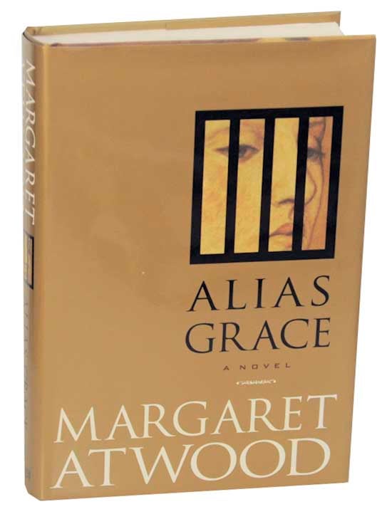 Item #170630 Alias Grace. Margaret ATWOOD.