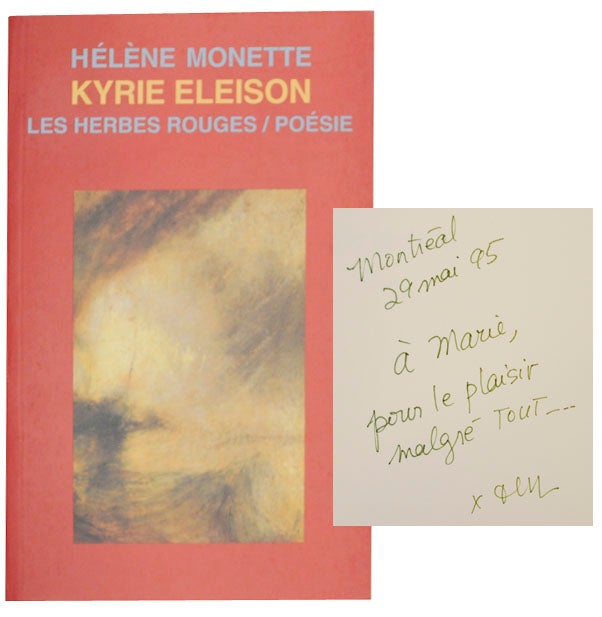 Item #170723 Kyrie Eleison: Poesie (Signed First Edition). Helene MONETTE.