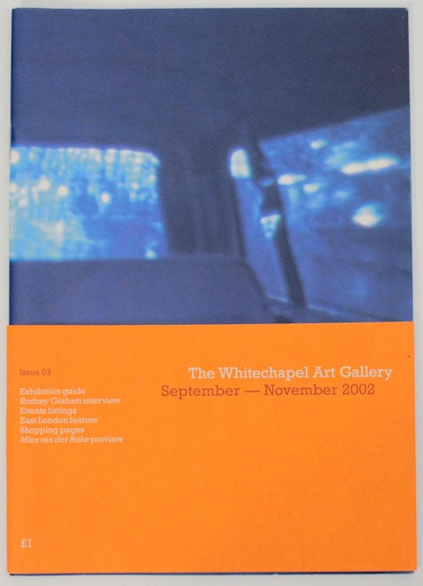 Item #170779 The Whitechapel Art Gallery September - November 2002 Issue 03. Rodney GRAHAM, Anthony Spira.