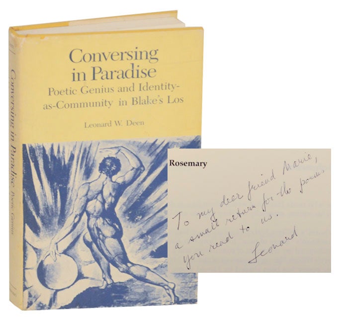 Item #170786 Conversing in Paradise: Poetic Genius and Identity-as-Community in Blake's Los. DEEN Leonard W.