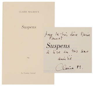 Item #170803 Suspens (Signed First Edition). Claire MALROUX