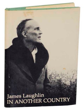 Item #170859 In Another Country: Poems 1935-1975. James LAUGHLIN