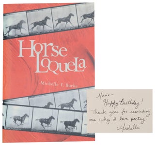 Item #170886 Horse Loquela (Signed First Edition). Michelle Y. BURKE