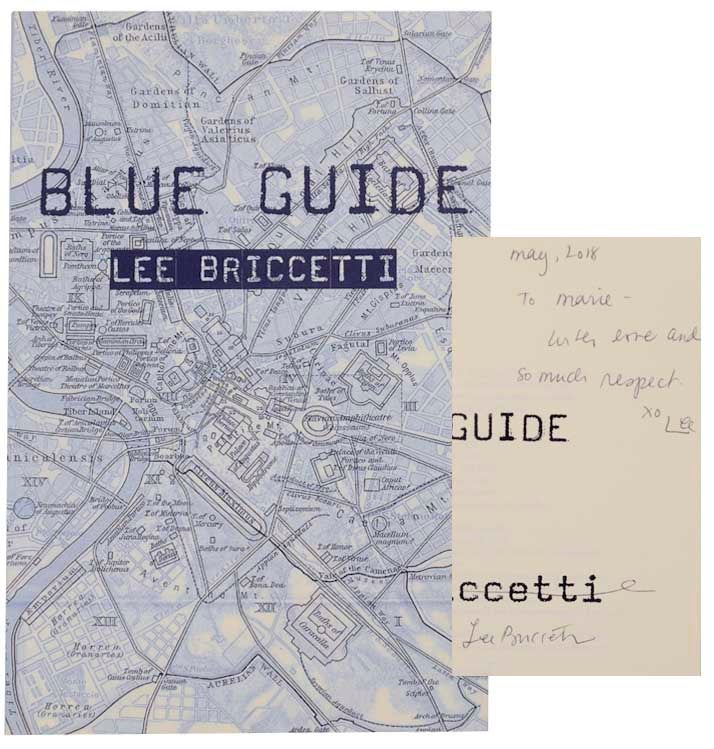 Item #170890 Blue Guide (Signed First Edition). Lee BRICCETTI.