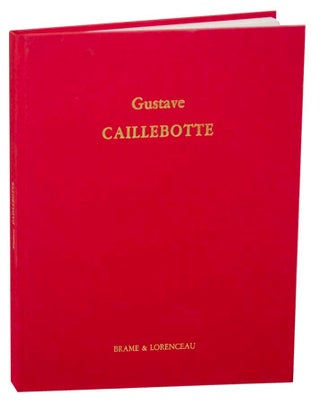 Item #171016 Gustave Caillebotte 1848-1894 Dessins Etudes Peintures. Gustave CAILLEBOTTE