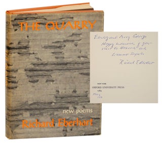 Item #171017 The Quarry: New Poems (Signed First Edition). Richard EBERHART