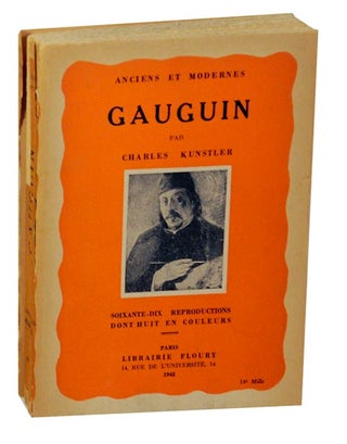 Item #171231 Gauguin Peintre Maudit. Charles KUNSTLER, Paul Gauguin