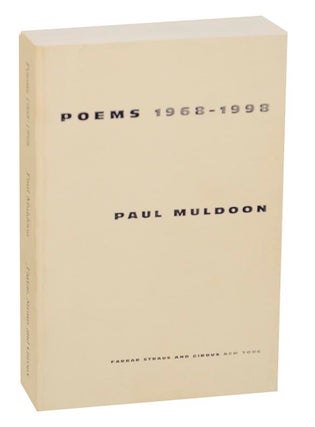 Item #171262 Poems 1968-1998. Paul MULDOON