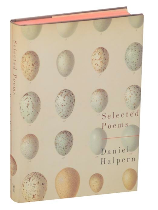 Item #171265 Selected Poems. Daniel HALPERN.