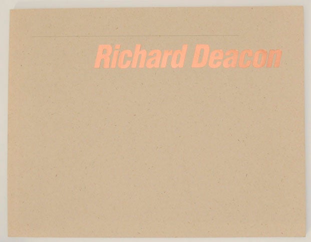Item #171437 Richard Deacon. Richard DEACON, Michael Newman, Lynne Cooke, John Caldwell, Peter Schjeldahl.