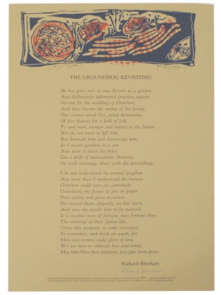 Item #171527 The Groundhog Revisiting (Signed Broadside). Richard EBERHART, Karyl Klopp