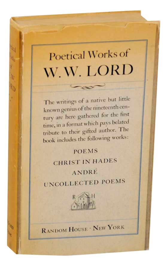 Item #171943 Poetical Works of W.W. Lord. W. W. LORD.