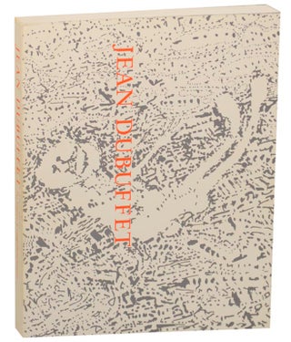 Item #172116 Jean Dubuffet: A Retrospective. Jean DUBUFFET, Margit Rowell