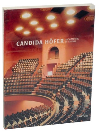 Item #172206 Candida Hofer: Archiecture of Absence. Candida HOFER, Mary-Kay Lombino,...