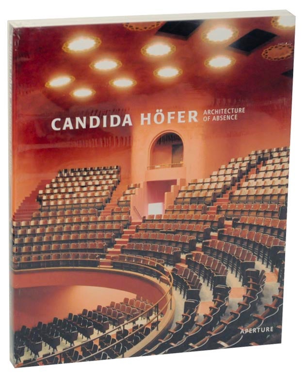 Item #172206 Candida Hofer: Archiecture of Absence. Candida HOFER, Mary-Kay Lombino, Constance W. Glenn, Virginia Heckert.