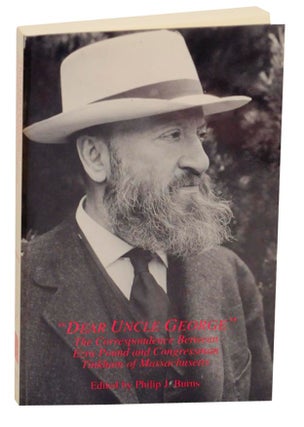 Item #172337 Dear Uncle George: The Correspondence Between Ezra Pound and Congressman...