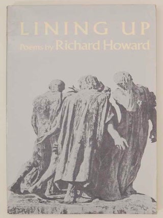 Item #172728 Lining Up. Richard HOWARD