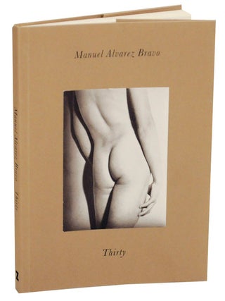 Item #173073 Thirty. Manuel Alvarez BRAVO, Aurelia Alvarez Urbajtel