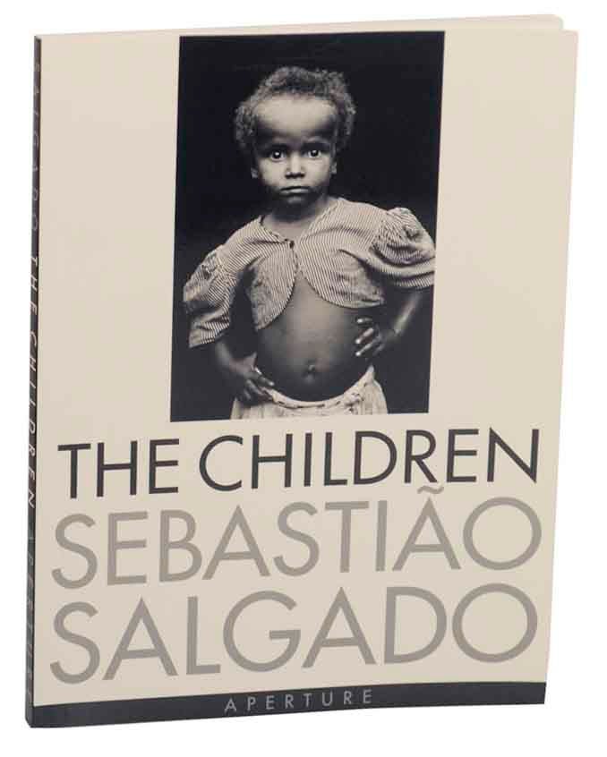 Item #173163 The Children: Refugees and Migrants. Sebastiao SALGADO.