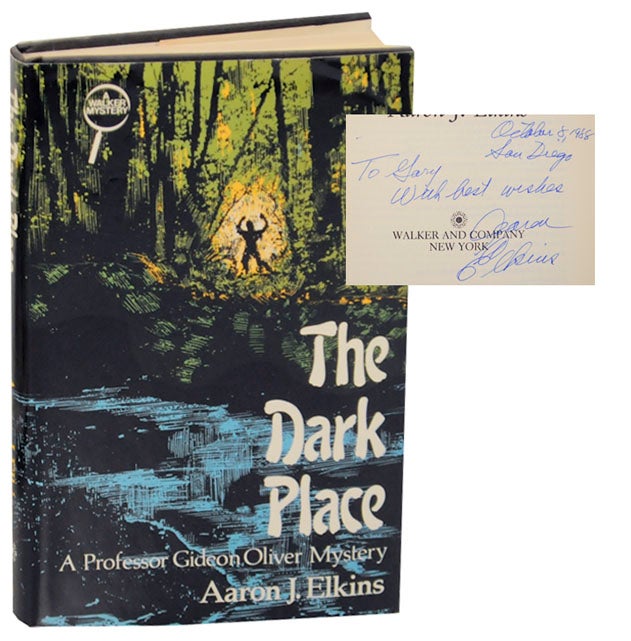 Item #173200 The Dark Place (Signed). Aaron J. ELKINS.