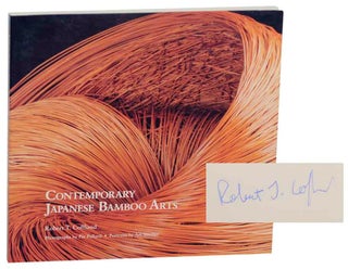 Item #173208 Contemporary Japanese Bamboo Arts (Signed First Edition). Robert T. COFFLAND,...