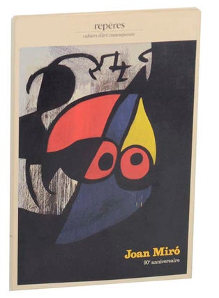 Item #173468 Joan Miro 90e Anniversaire. Joan MIRO, Michel Leiris, Jacques Dupin