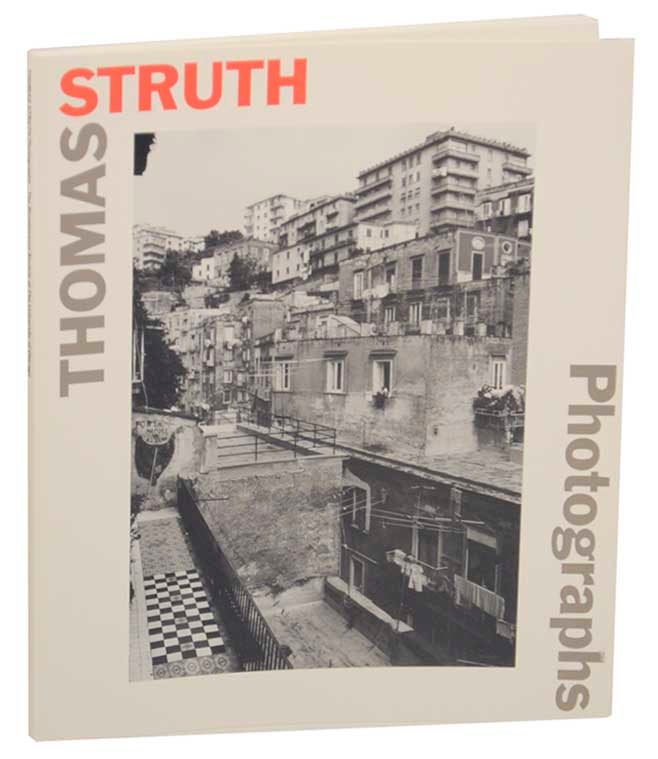 Item #173597 Thomas Struth Photographs. Thomas STRUTH.