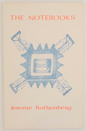 Item #173634 The Notebooks. Jerome ROTHENBERG
