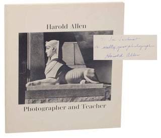 Item #173839 Harold Allen: Photographer and Teacher (Signed First Edition). Harold ALLEN,...
