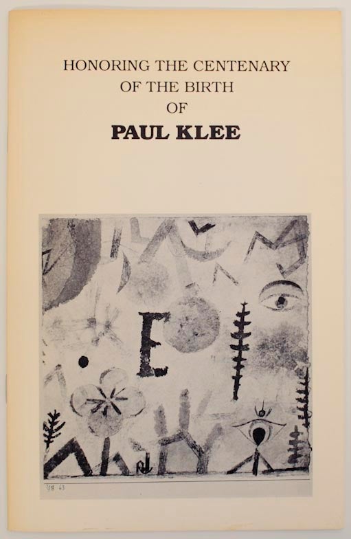 Item #173891 An Exhibition of Oils, Watercolors, Mixed Media and Drawings by Paul Klee. Paul KLEE.