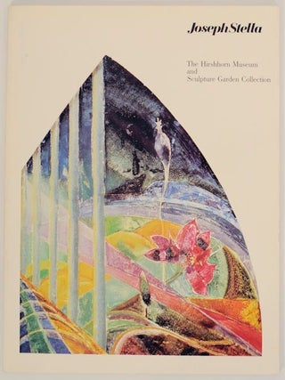Item #173932 Joseph Stella, The Hirshhorn Museum and Sculpture Garden Collection. Judith...