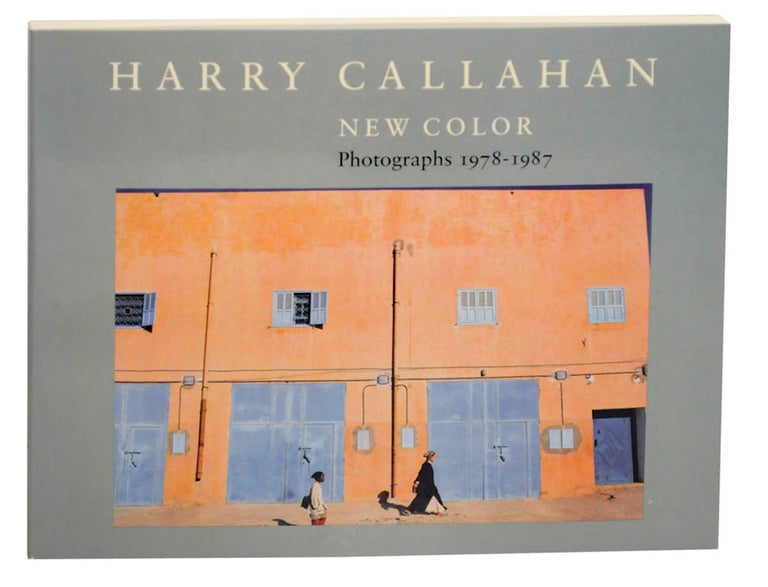 Item #174000 Harry Callahan: New Color 1978-1987. Harry CALLAHAN, Keith F. Davis.