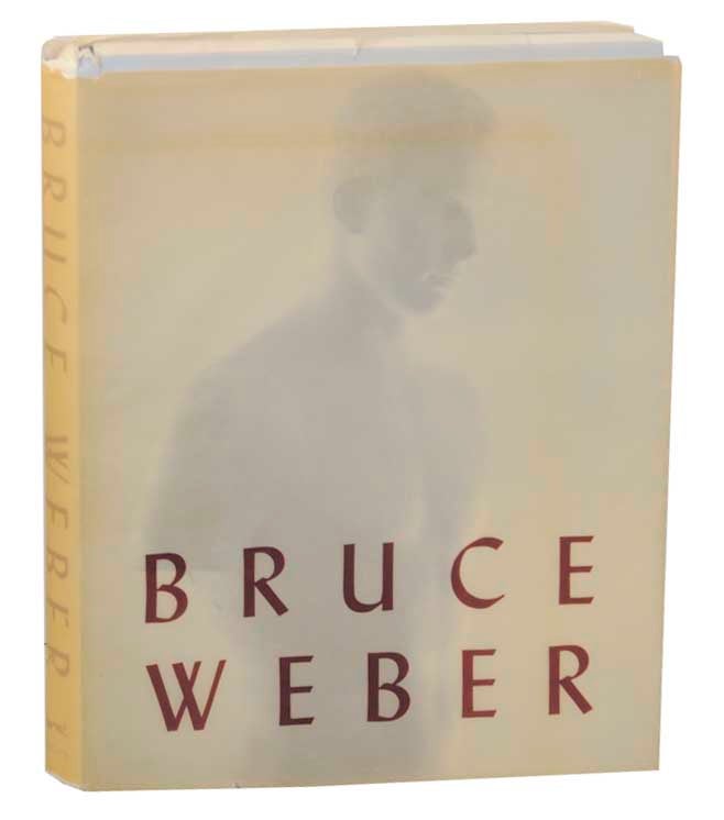 Item #174017 Bruce Weber. Bruce WEBER.
