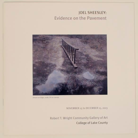 Item #174333 Joel Sheesley: Evidence on the Pavement. Joel SHEESLEY, Tim Lowly, Kelly Vanderbrug.
