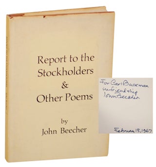 Item #174345 Report to the Stockholders & Other Poems (Signed First Edition). John BEECHER