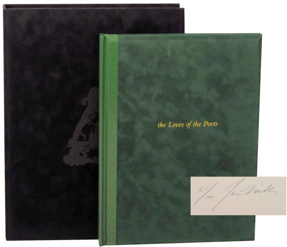 The Loves of the Poets Signed Limited Edition by Joseph MILLS on Jeff  Hirsch Books